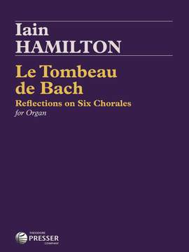 Iain Hamilton: Le Tombeau De Bach