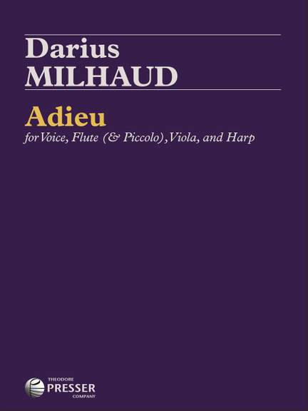 Darius Milhaud: Adieu