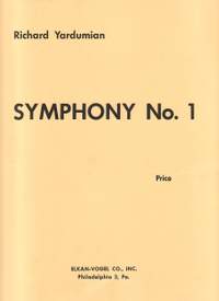 Richard Yardumian: Symphony No. 1