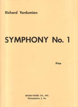 Richard Yardumian: Symphony No. 1