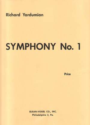 Richard Yardumian: Symphony No. 1