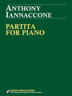 Anthony Iannaccone: Partita for Piano