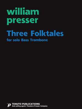 William Presser: Three Folktales