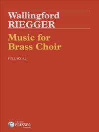 Wallingford Riegger: Music for Brass Choir