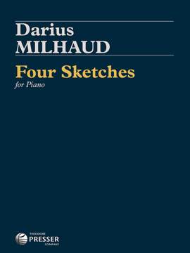 Darius Milhaud: Four Sketches