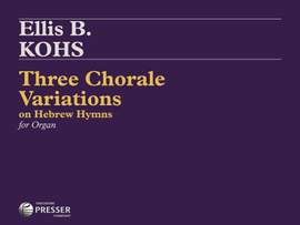 Ellis Kohs: 3 Chorale Variations