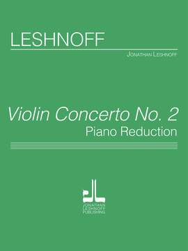 Jonathan Leshnoff: Violin Concerto No. 2