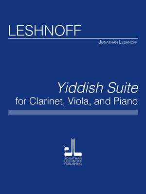 Jonathan Leshnoff: Yiddish Suite