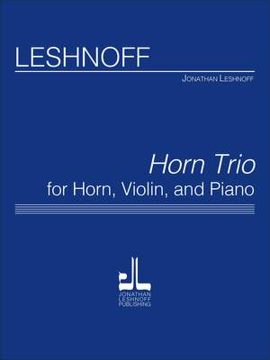 Jonathan Leshnoff: Horn Trio