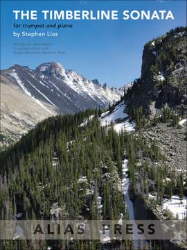 Stephen Lias: The Timberline Sonata