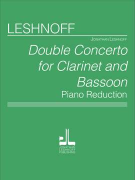 Jonathan Leshnoff: Double Concerto for Clarinet & Bassoon
