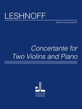 Jonathan Leshnoff: Concertante for Two Violins