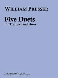 William Presser: Five Duets for Trumpet and Horn