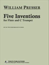 William Presser: Five Inventions for Flute and C Trumpet