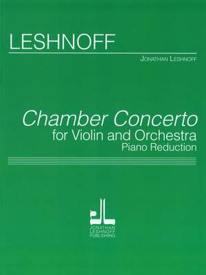 Jonathan Leshnoff: Chamber Concerto
