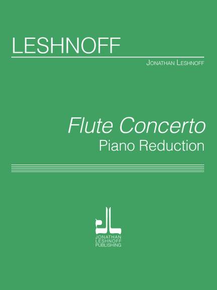 Jonathan Leshnoff: Flute Concerto