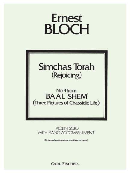 Ernest Bloch: Simchas Torah