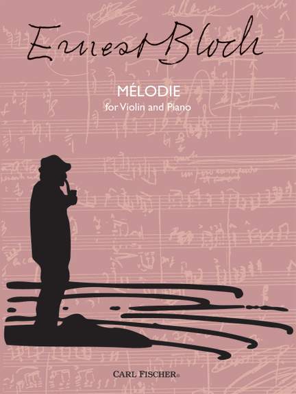 Ernest Bloch: Melodie