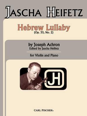 Joseph Achron: Hebrew Lullaby