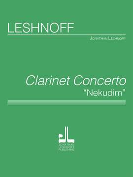 Jonathan Leshnoff: Clarinet Concerto