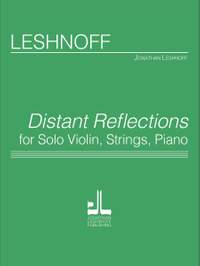 Jonathan Leshnoff: Distant Reflections