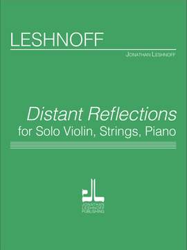 Jonathan Leshnoff: Distant Reflections