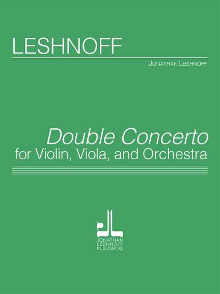 Jonathan Leshnoff: Double Concerto
