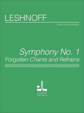 Jonathan Leshnoff: Symphony No. 1