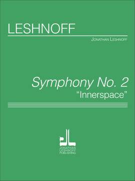 Jonathan Leshnoff: Symphony No. 2