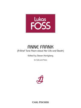 Lukas Foss: Anne Frank