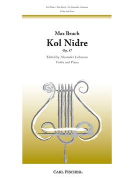 Max Bruch: Kol Nidre Op. 47