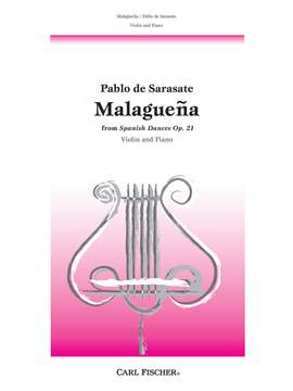 Pablo Sarasate: Malageuna From Spanish Dances