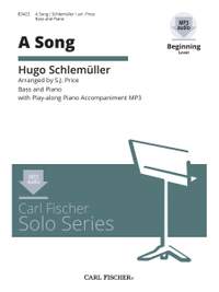 Hugo Schlemueller: A Song