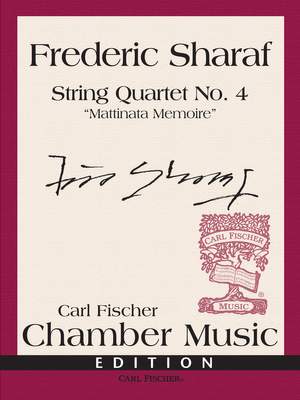 Frederic Sharaf: String Quartet No. 4