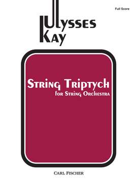 Ulysses Kay: String Triptych