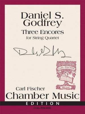 Daniel Godfrey: Three Encores for String Quartet