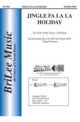 Jingle Fa La La Holiday