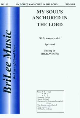 My Soul's Anchored In The Lord