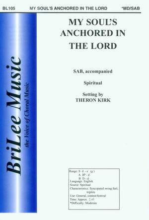 My Soul's Anchored In The Lord