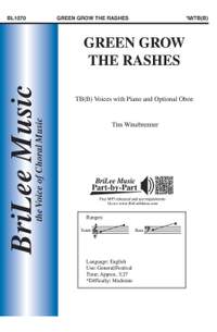 Tim Winebrenner: Green Grow the Rashes