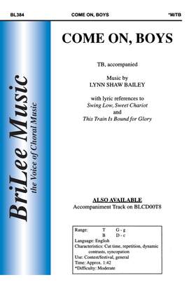 Lynn Shaw Bailey: Come On, Boys
