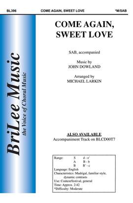 John Dowland: Come Again, Sweet Love