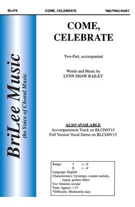 Lynn Shaw Bailey: Come, Celebrate