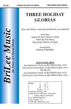 Donald Paul Moore: Three Holiday Glorias