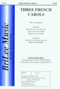Donald Paul Moore: Three French Carols