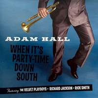 When It's Time To Party-Time Down South