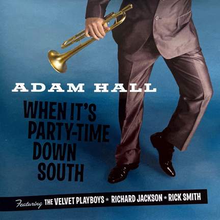 When It's Party-Time Down South