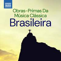 Obras-primas da música clássica brasileira