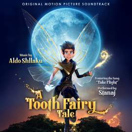 A Tooth Fairy Tale (Original Motion Picture Soundtrack)