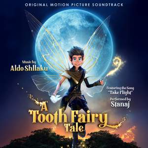 A Tooth Fairy Tale (Original Motion Picture Soundtrack)
